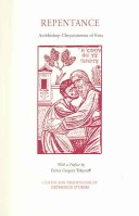 Repentance, Volume Iii Of Themes In Orthodox Patristic Psychology