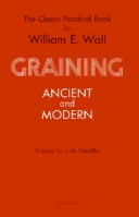 Graining: Ancient And Modern