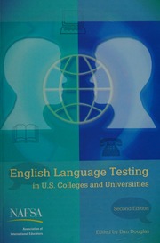 English Language Testing in U.S. Colleges and Universities