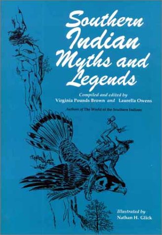 Southern Indian Myths and Legends