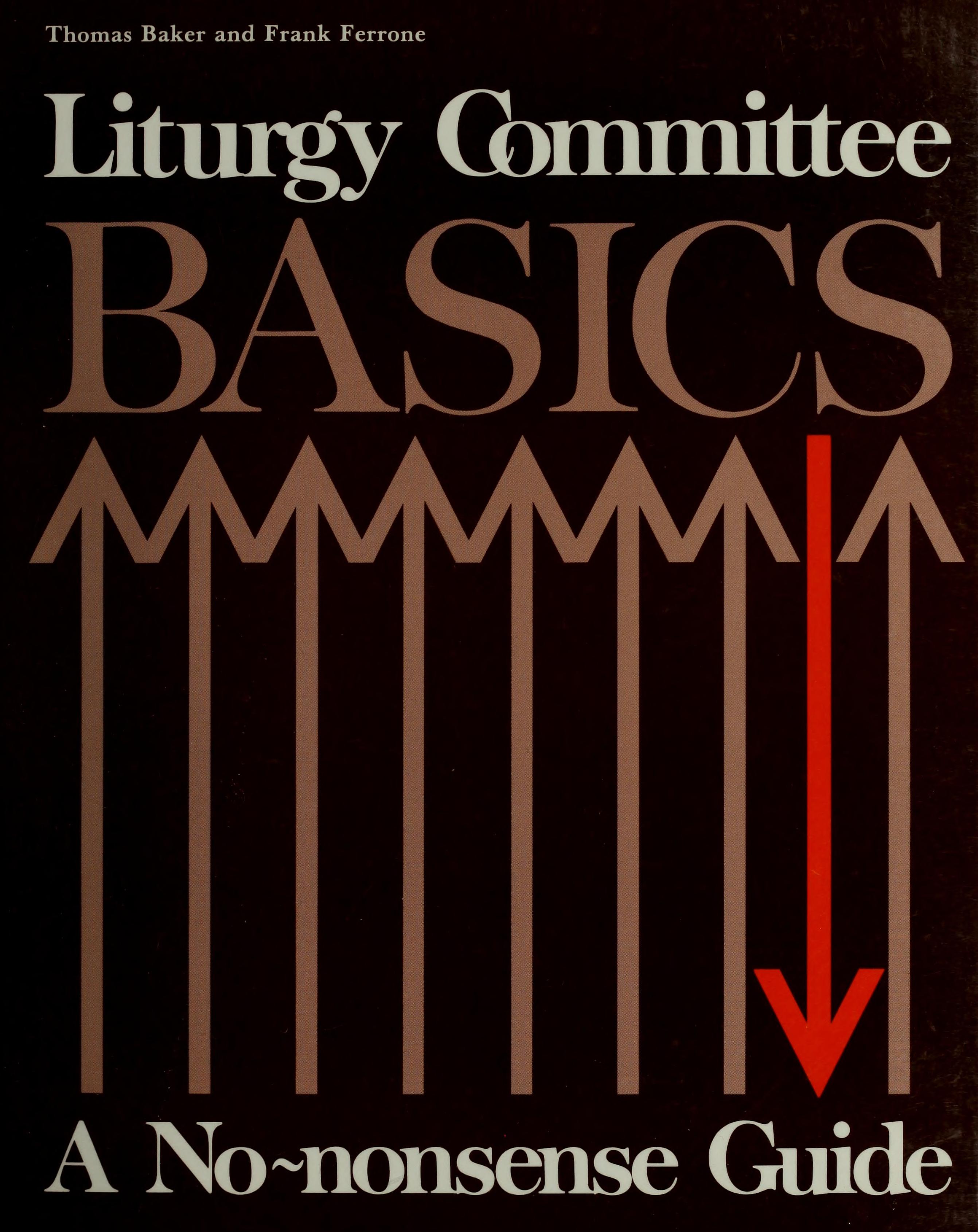 Liturgy Committee Basics