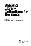 Shaping Library Collections for the 1980'S