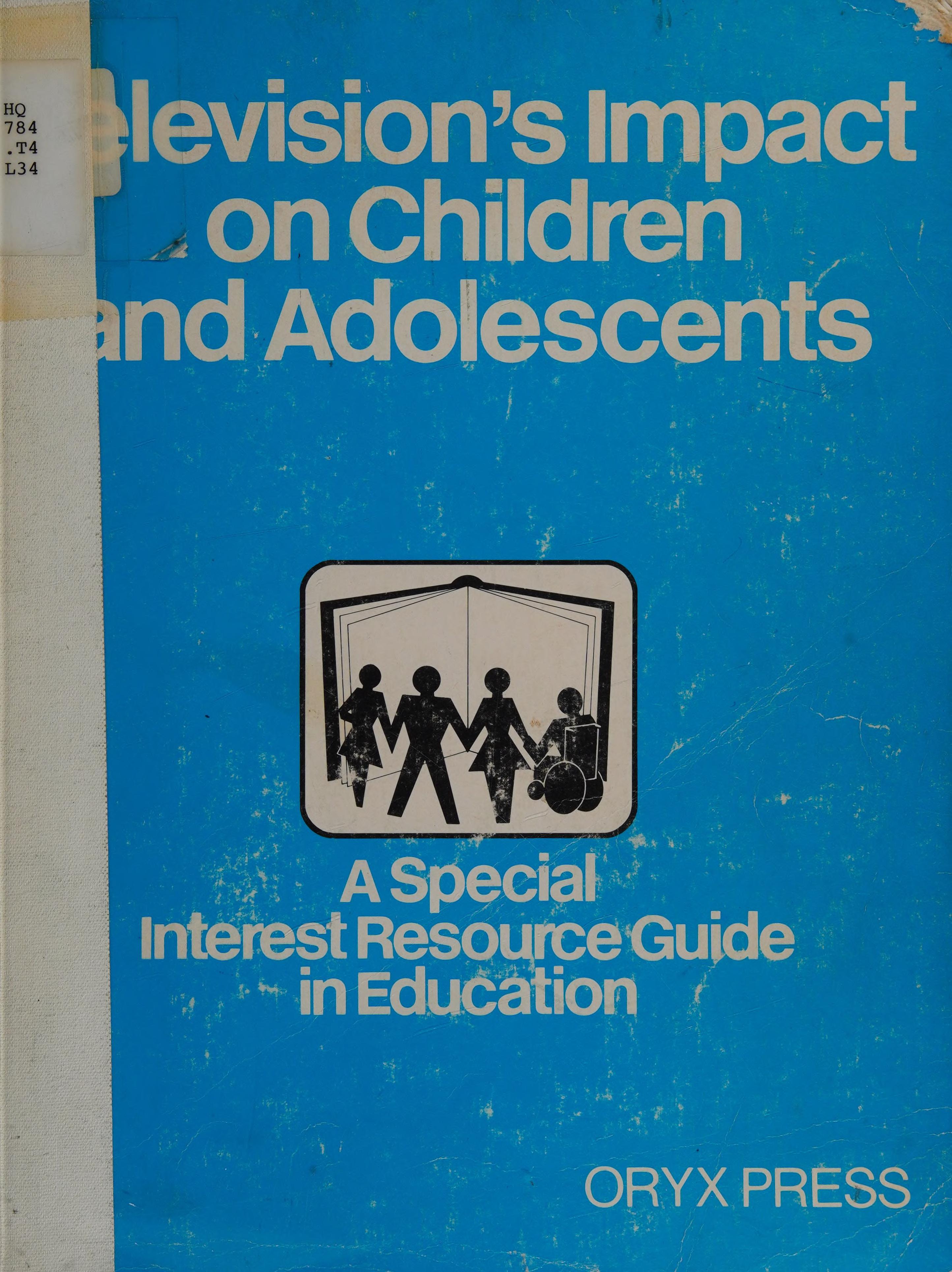 TELEVISION'S IMPACT ON CHILDREN AND ADOLESCENTS
