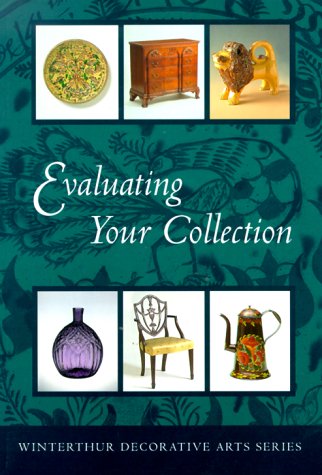 Evaluating Your Collection: The 14 Points Of Connoisseurship