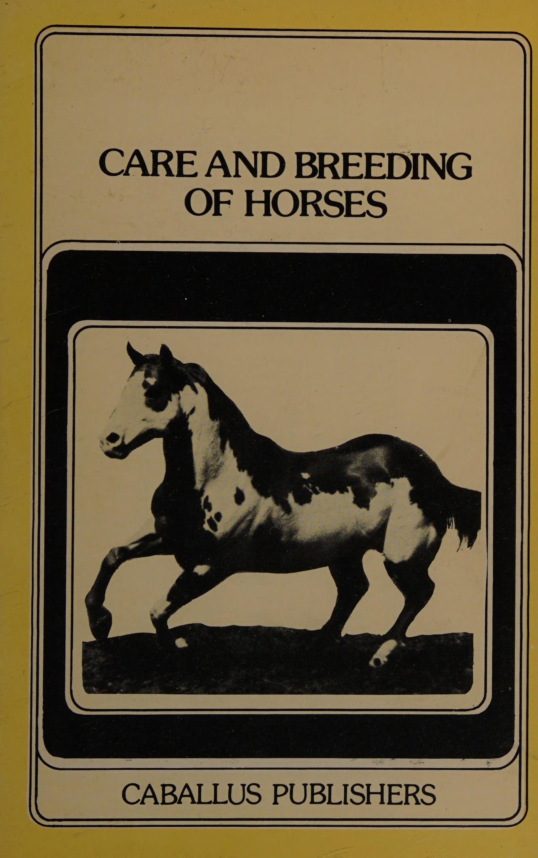 Care And Breeding Of Horses