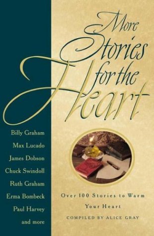 More Stories For The Heart