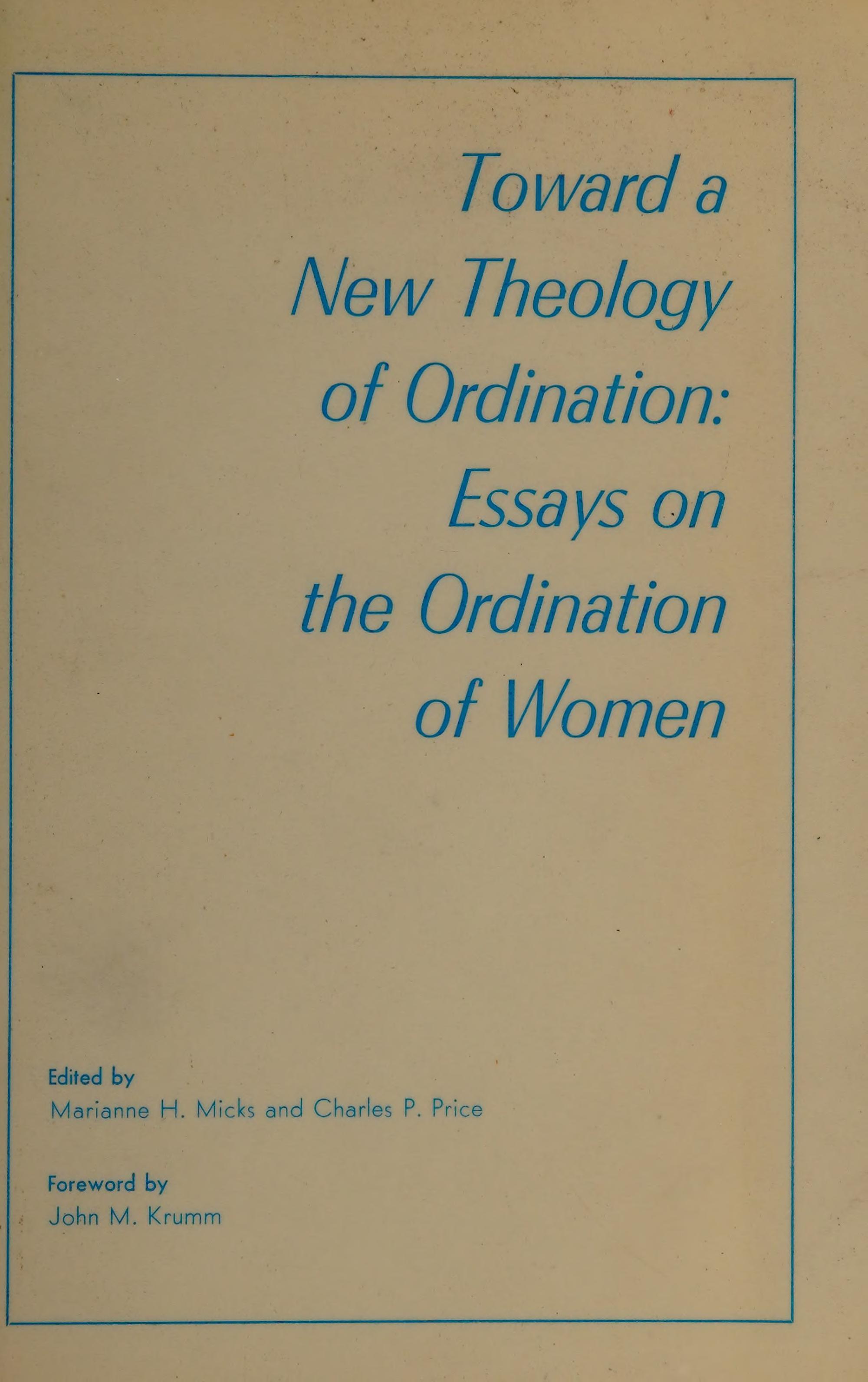 Toward a New Theology of Ordination