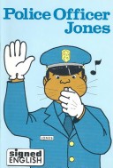 Police Officer Jones Signed English Series