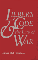 Lieber s Code and the Law of War