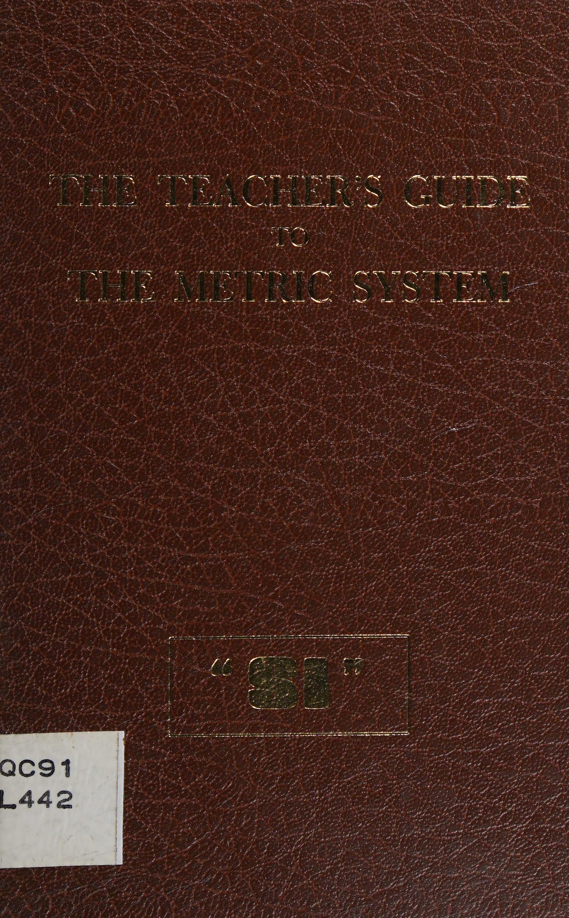The Teacher's Guide to the Metric System, Si