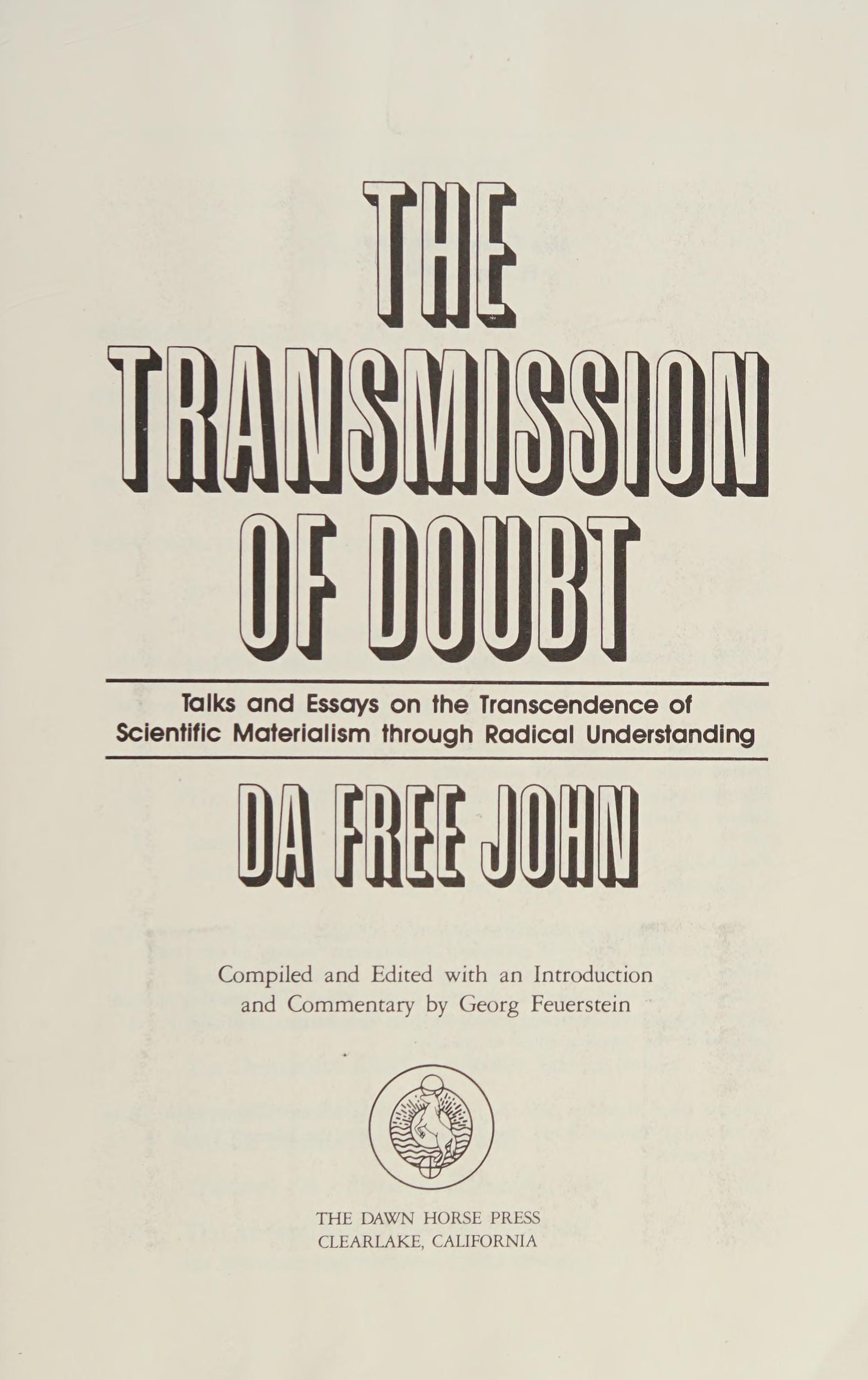 Transmission Of Doubt