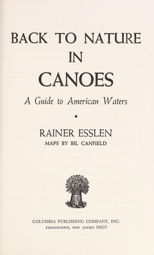 Back to Nature in Canoes