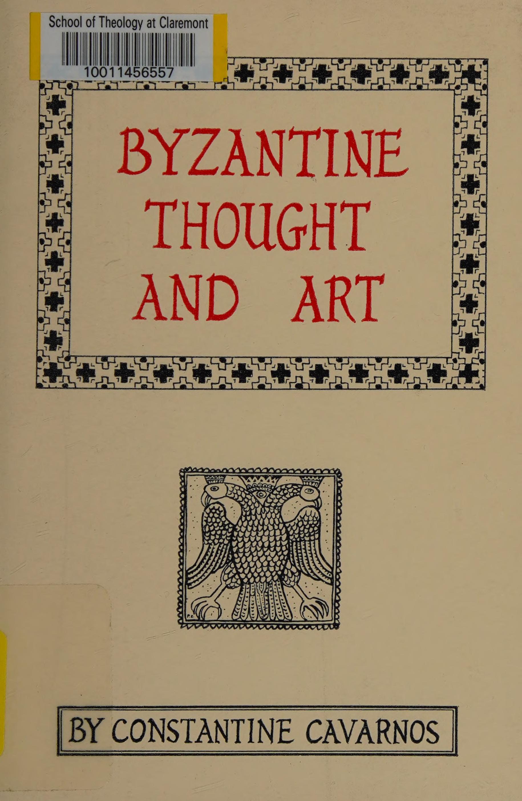 Byzantine Thought and Art