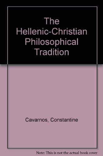 The Hellenic-Christian Philosophical Tradition