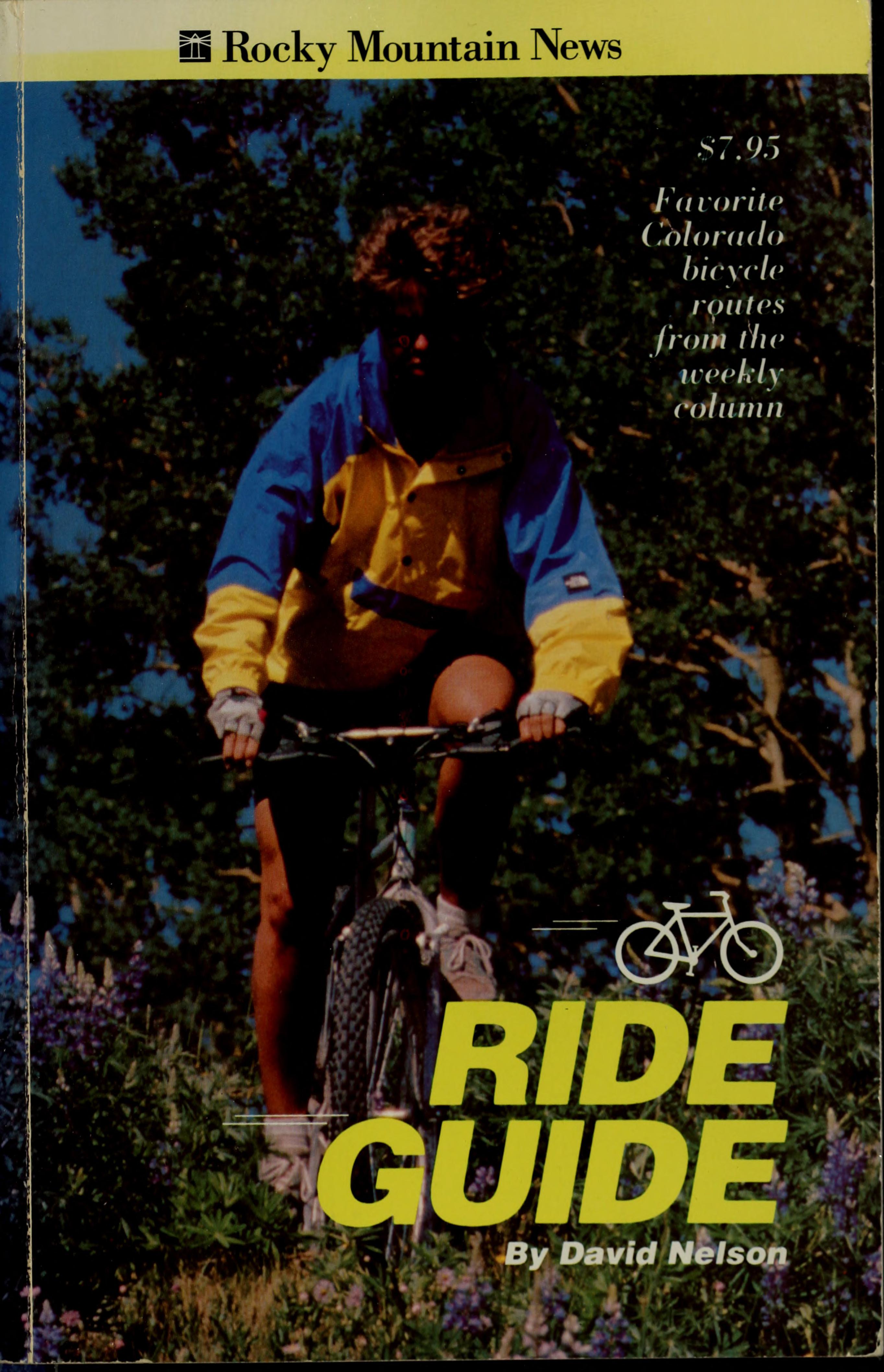 Rocky Mountain News Ride Guide