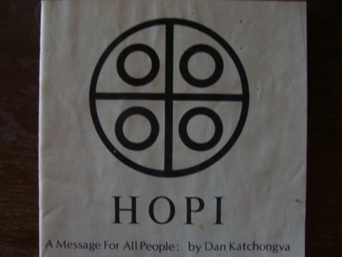 HOPI a Message for All People