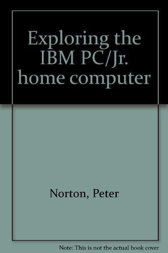 Exploring the Ibm Pcjr Home Computer