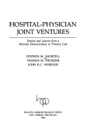 Hospital-Physician Joint Ventures