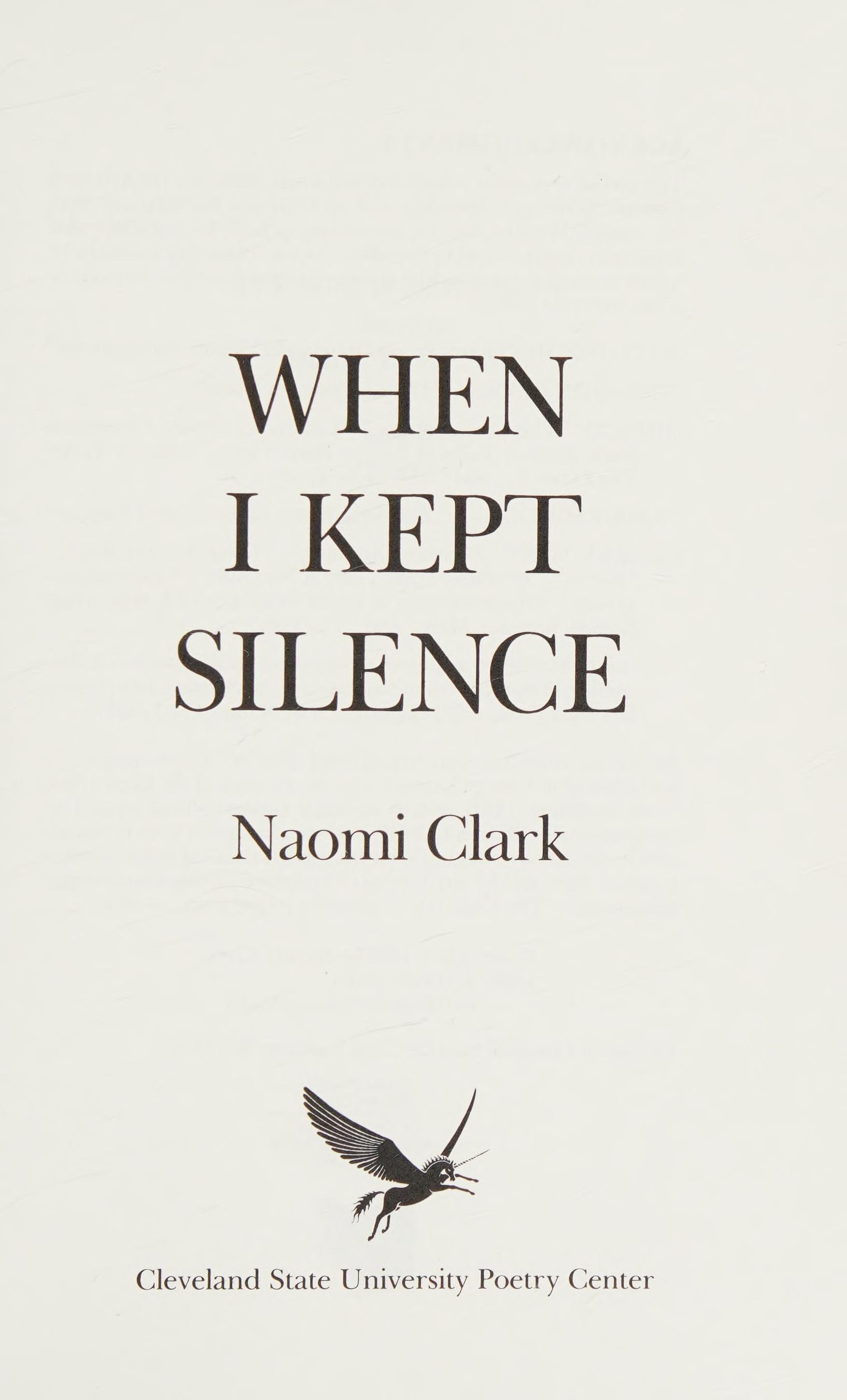 When I Kept Silence