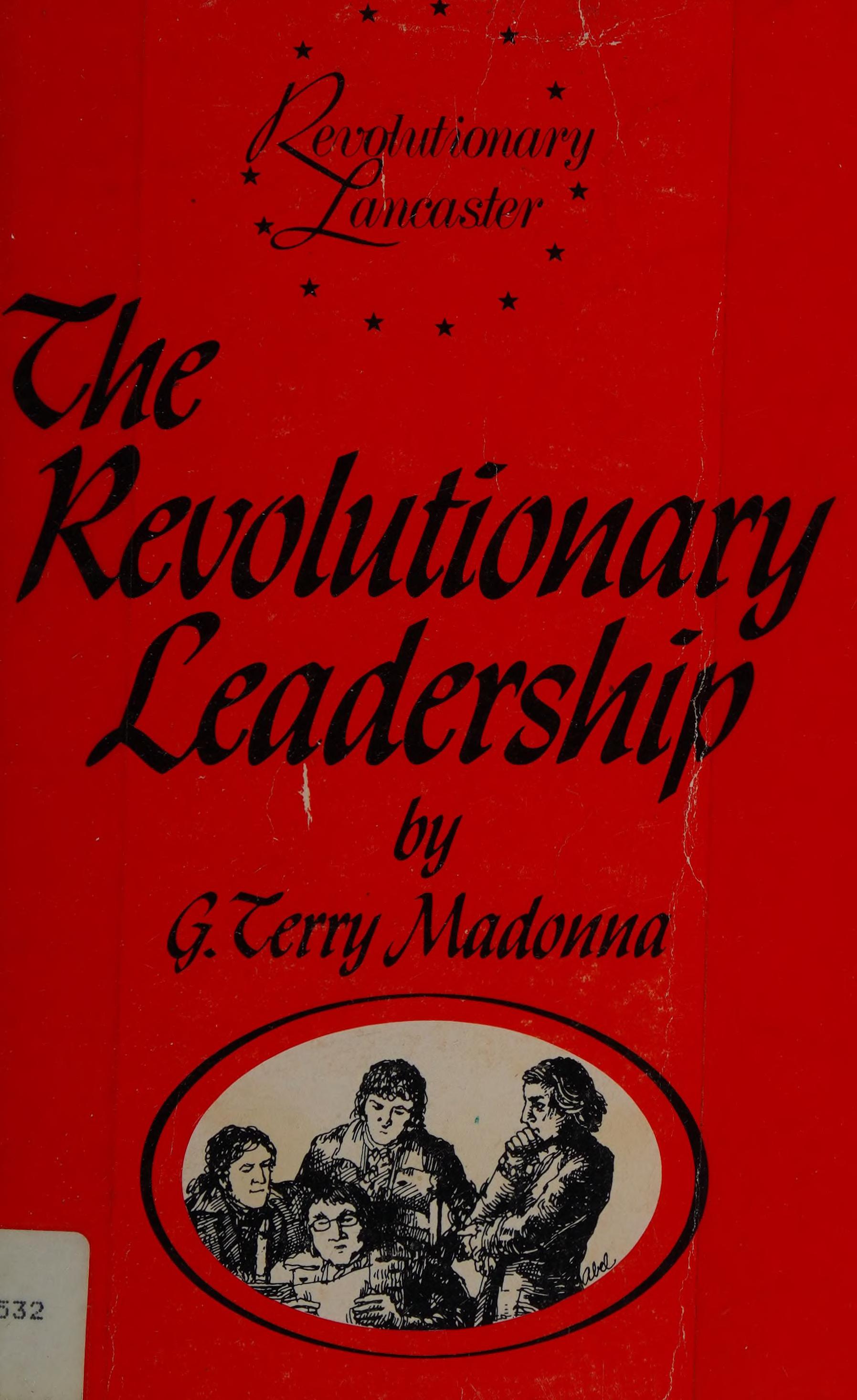 The Revolutionary Leadership