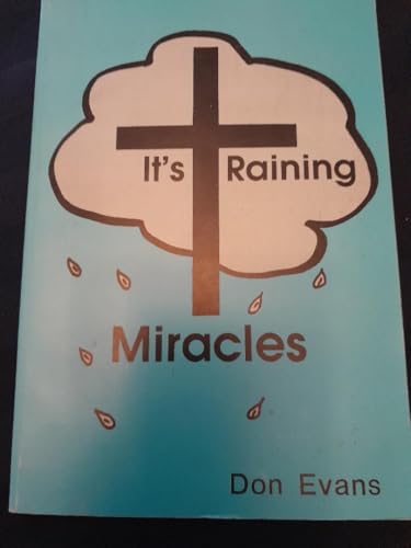 Its Raining Miracles