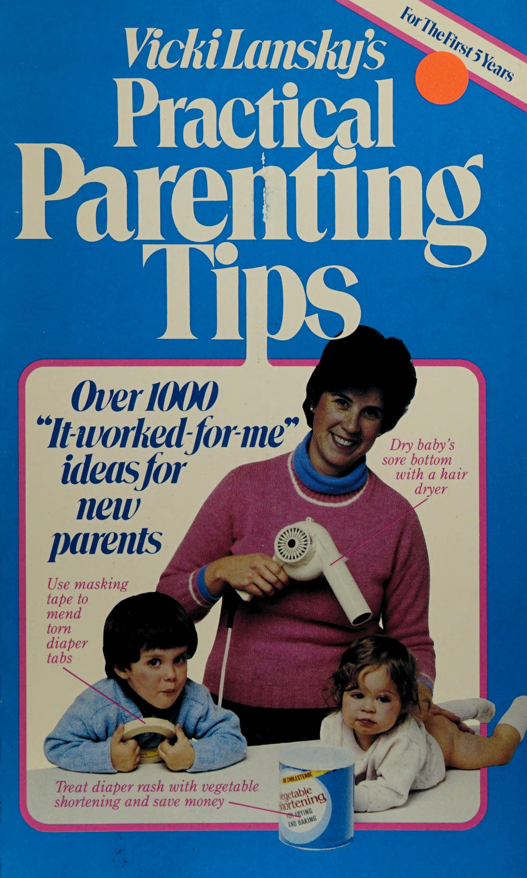 Best Practical Parenting Tips