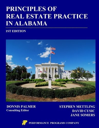 Principles of Real Estate Practice in Alabama