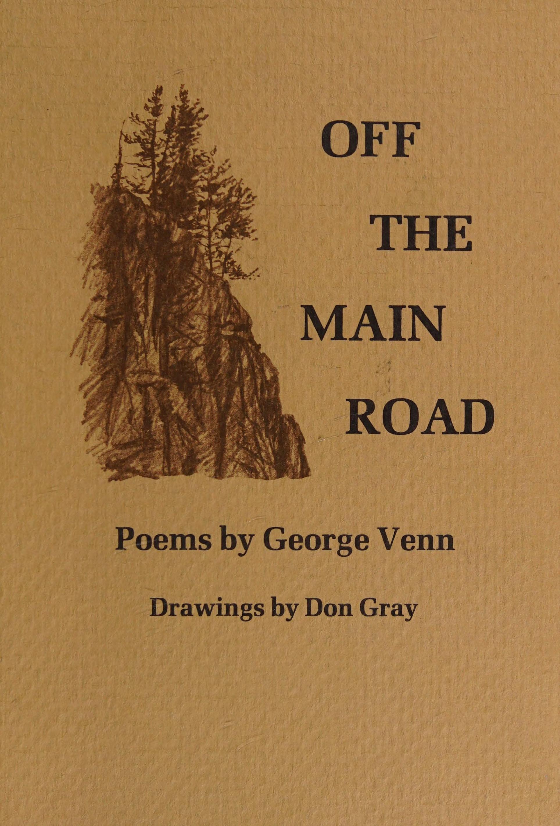 Off The Main Road: Poems