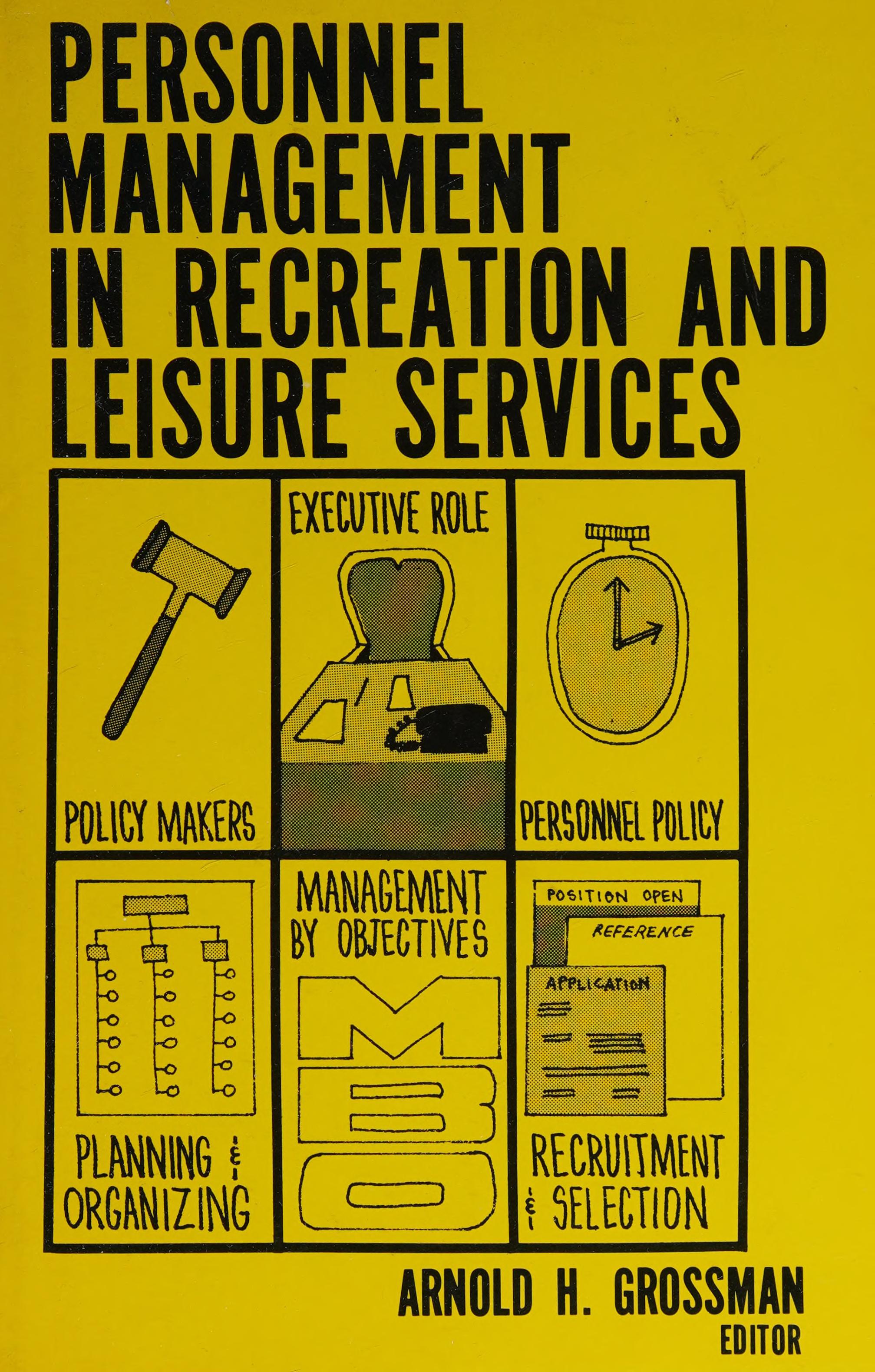 Personnel Management in Recreation and Leisure Services