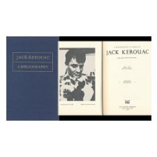 A Bibliography of Works by Jack Kerouac (Jean Louis Lebris de Kerouac) 1939-1975