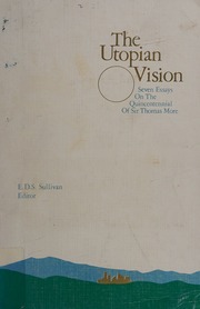 The Utopian Vision: A Global Philosophy
