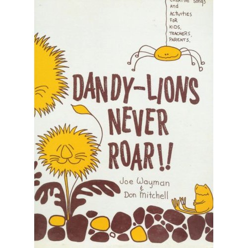 Dandy-Lions Never Roar