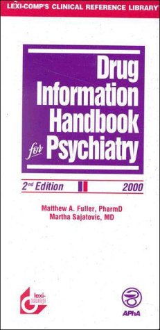 Drug Information Handbook for Psychiatry