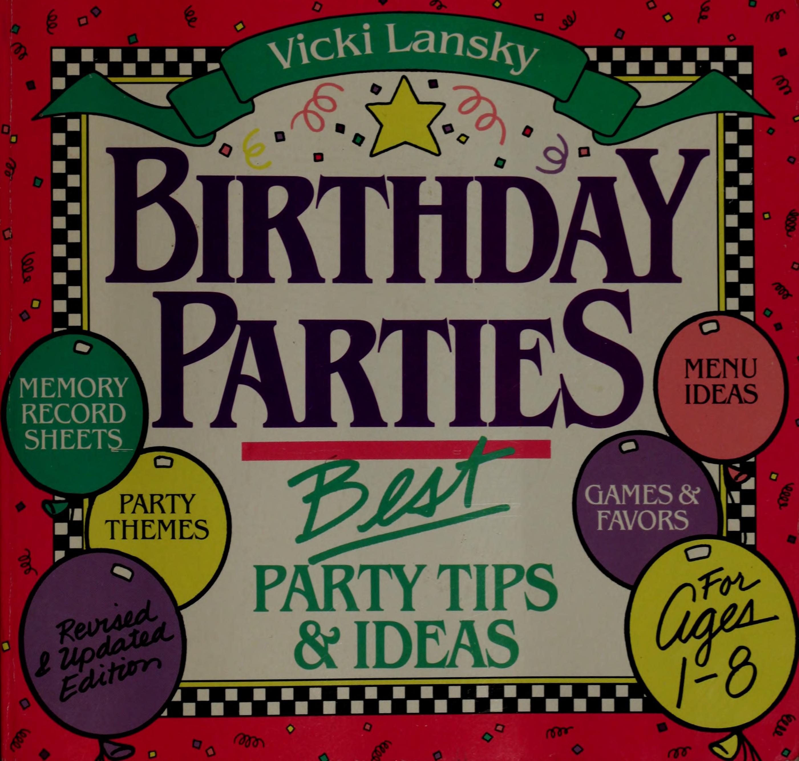 Vicki Lansky's Birthday Parties