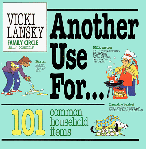 Another Use for ...101 Common Household Items