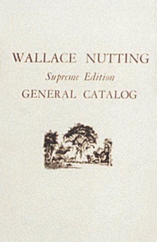 Wallace Nutting General Catalog