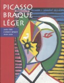 Picasso Braque Leger and the Cubist Spirit 1919-1939