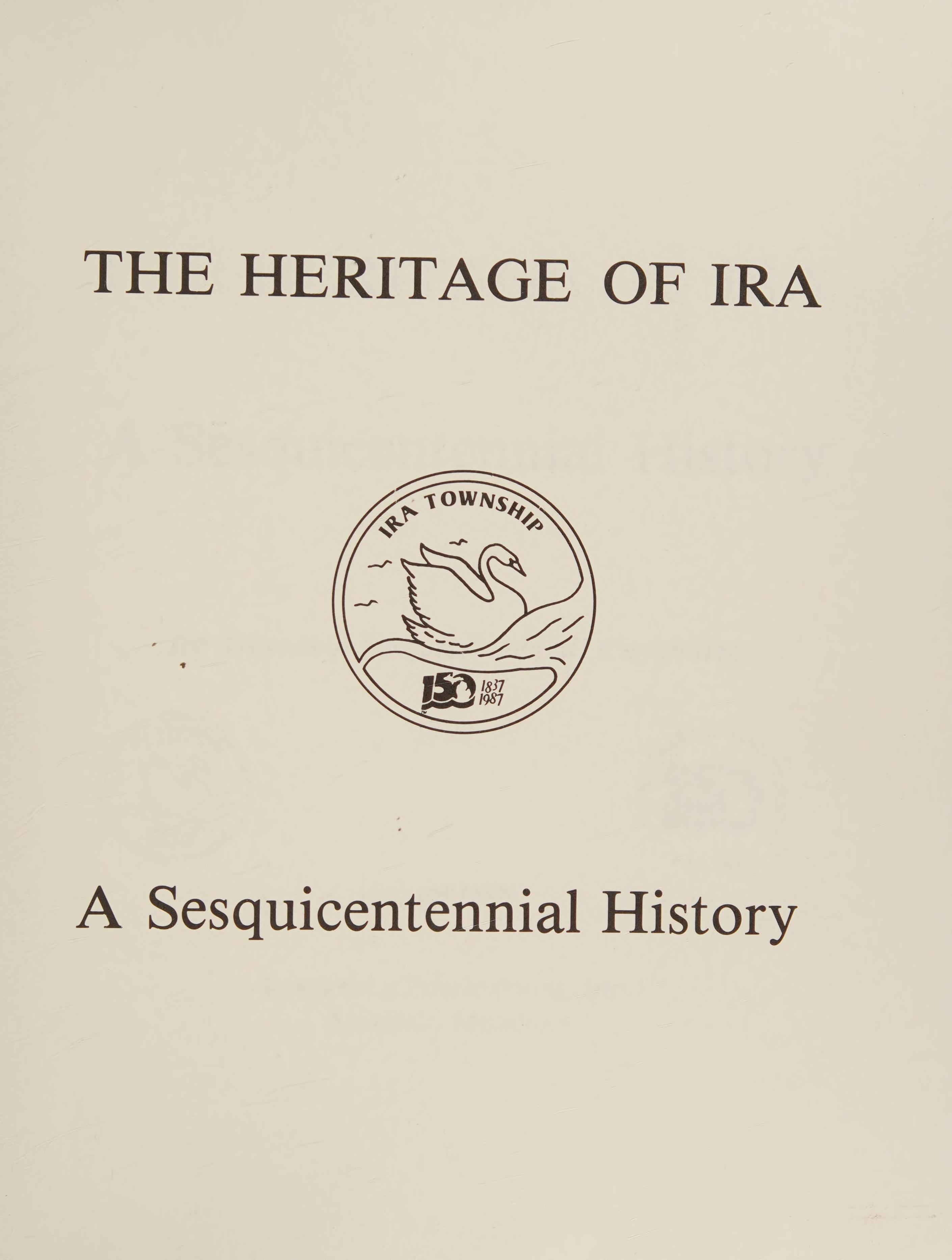 The Heritage Of Ira: A Sesquicentennial History