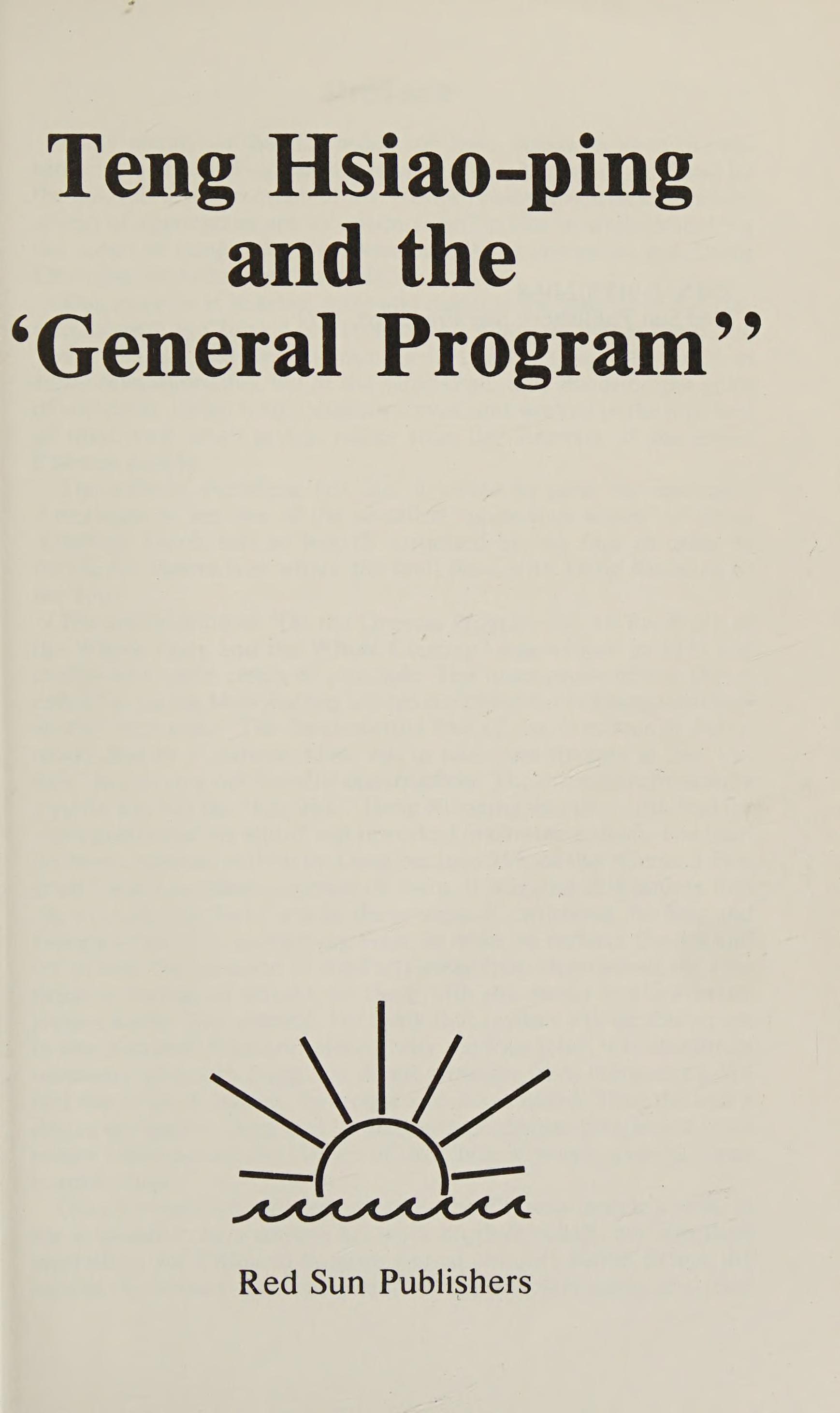 Teng Hsiao-Ping and the General Program