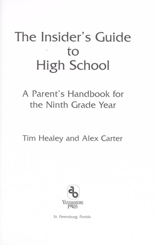 The Insider's Guide to High School