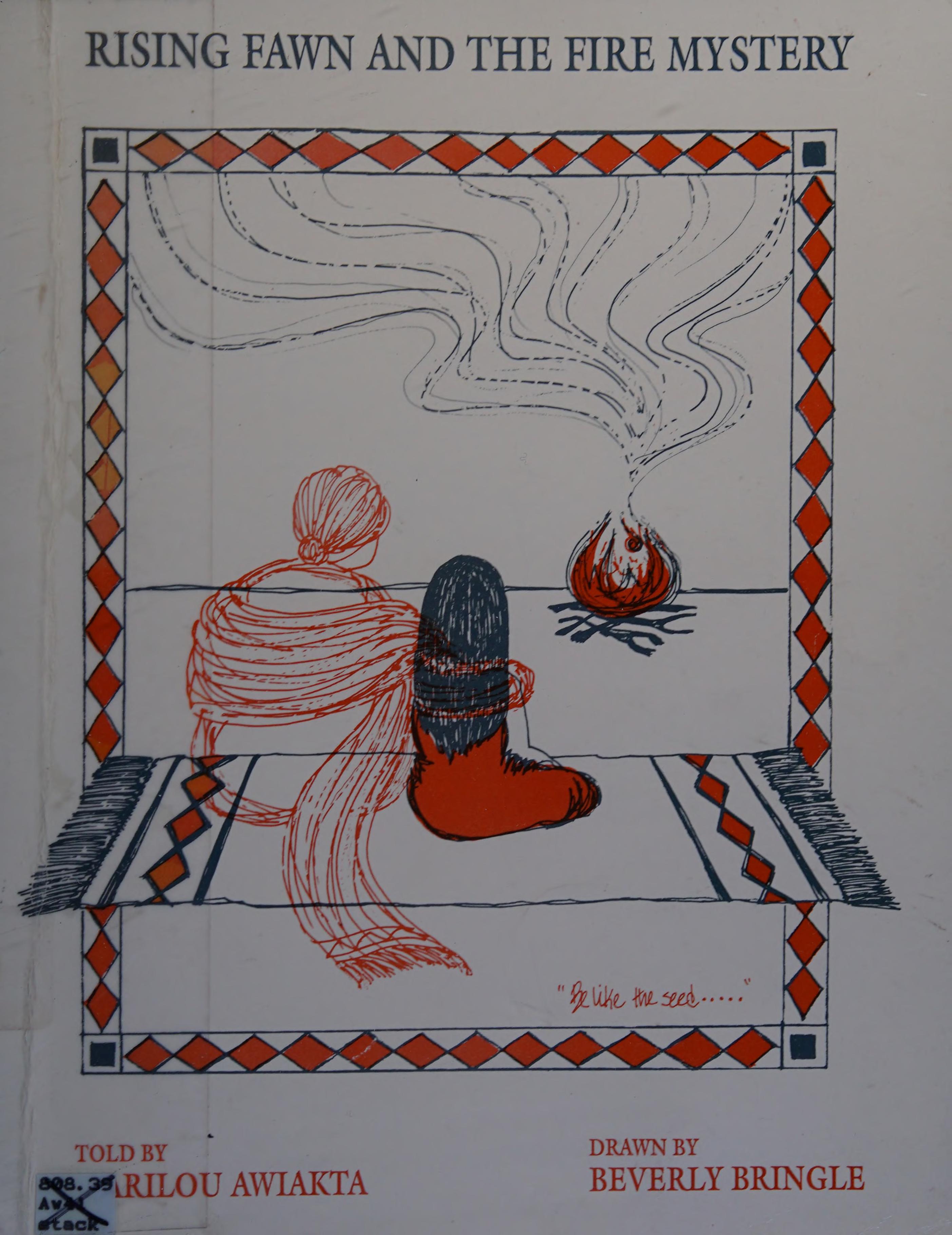 Rising Fawn And The Fire Mystery