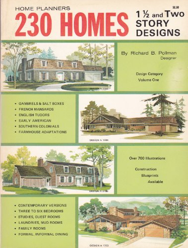 Home Planners 230 Homes: 1 1/2 And Two Story Designs