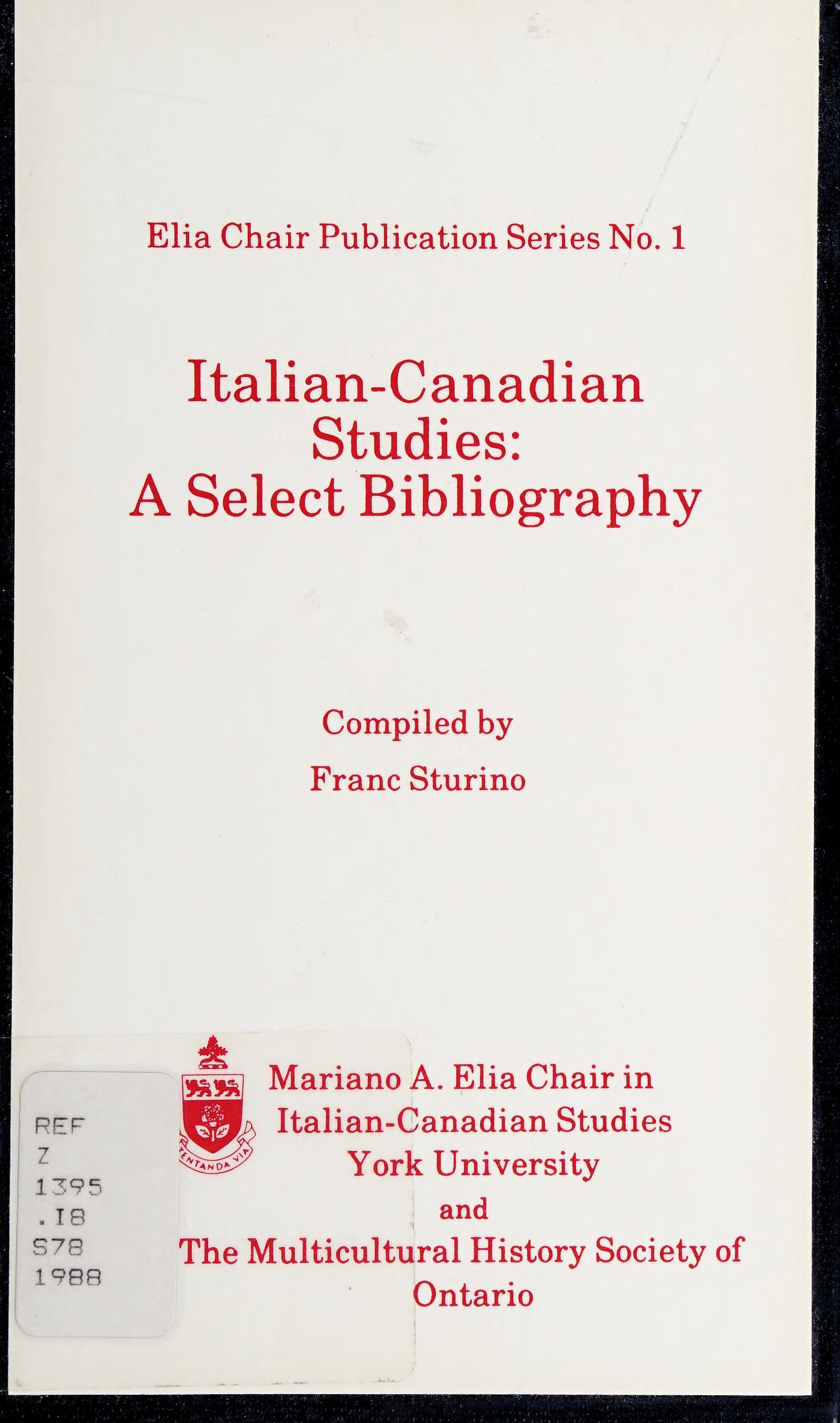 Italian-Canadian Studies: A Select Bibliography