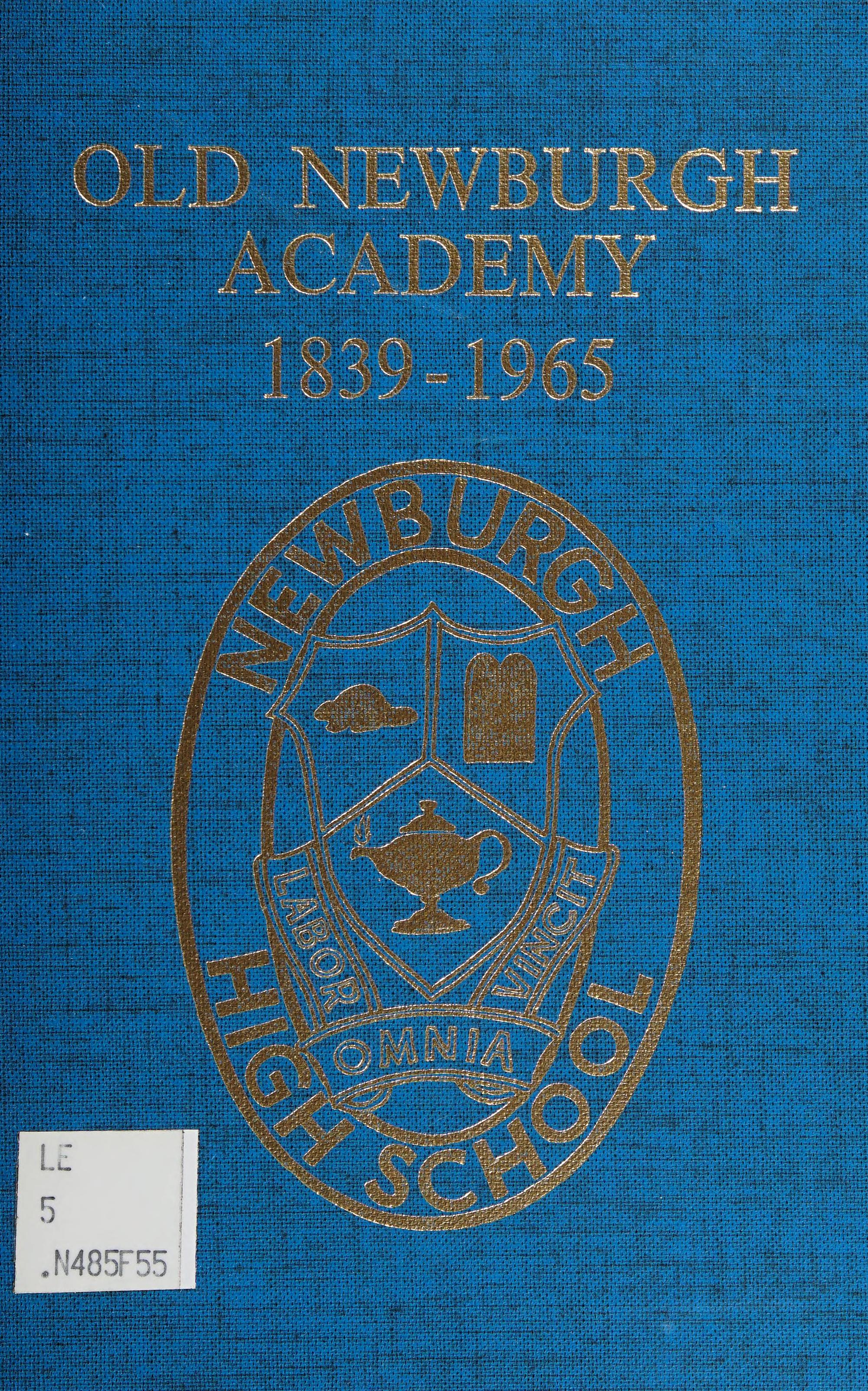 Story Of The Old Newburgh Academy, 1839-1965