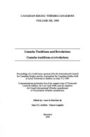 Canada, Traditions and Revolutions