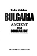 Bulgaria: Ancient And Socialist