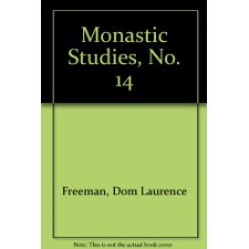 Monastic Studies, Number Fourteen (Advent 1983) (Monastic Studies, 14)