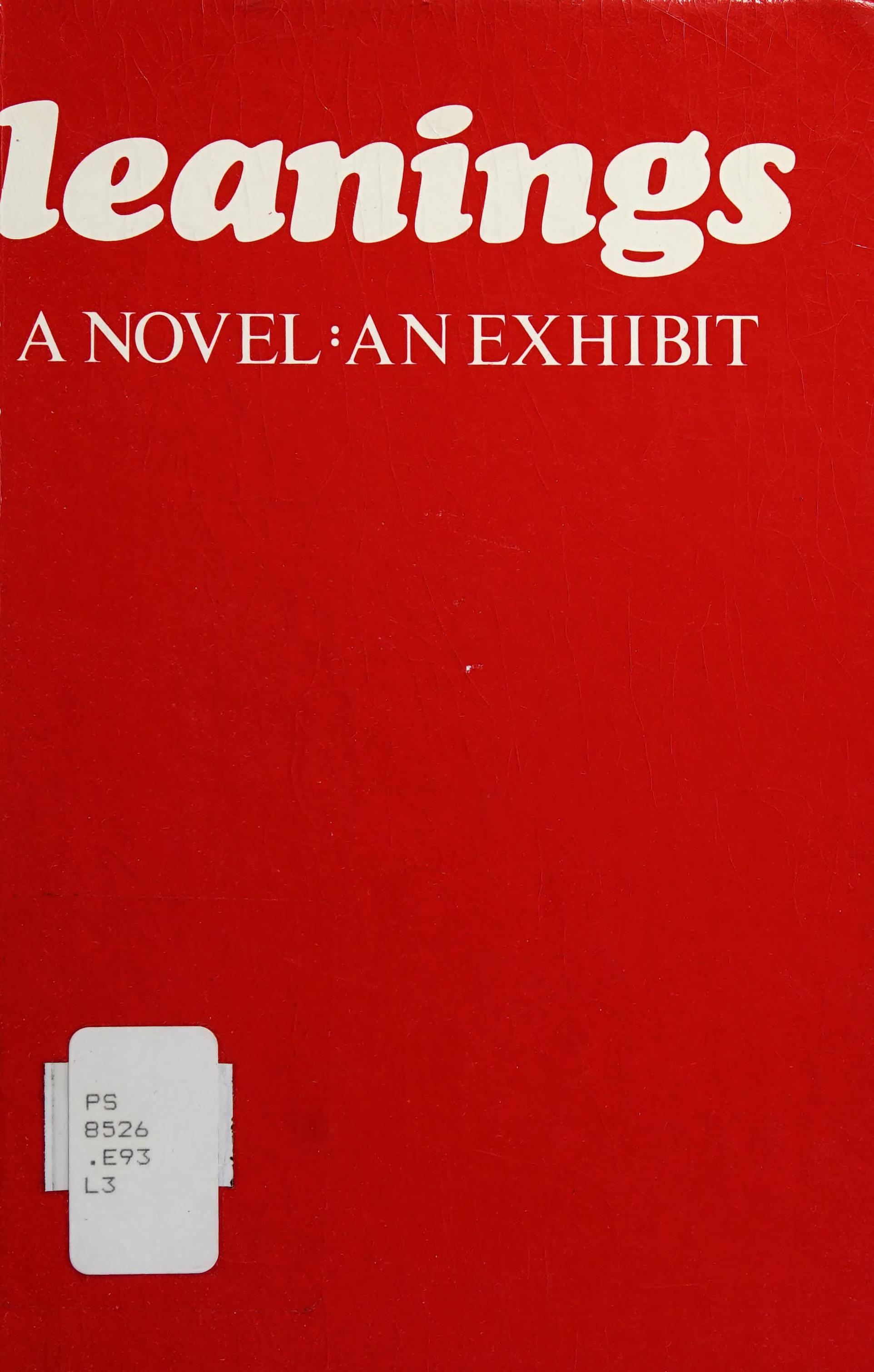 Leanings A Novel: An Exhibit