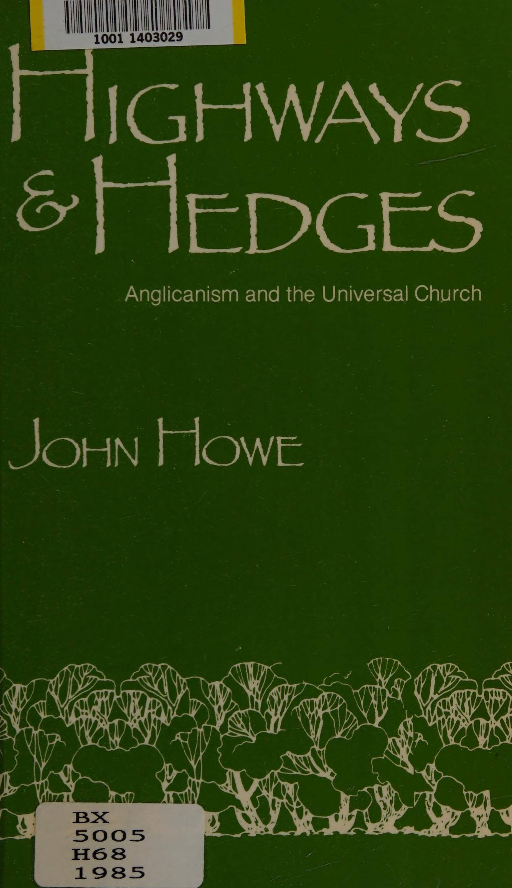 Highways and Hedges