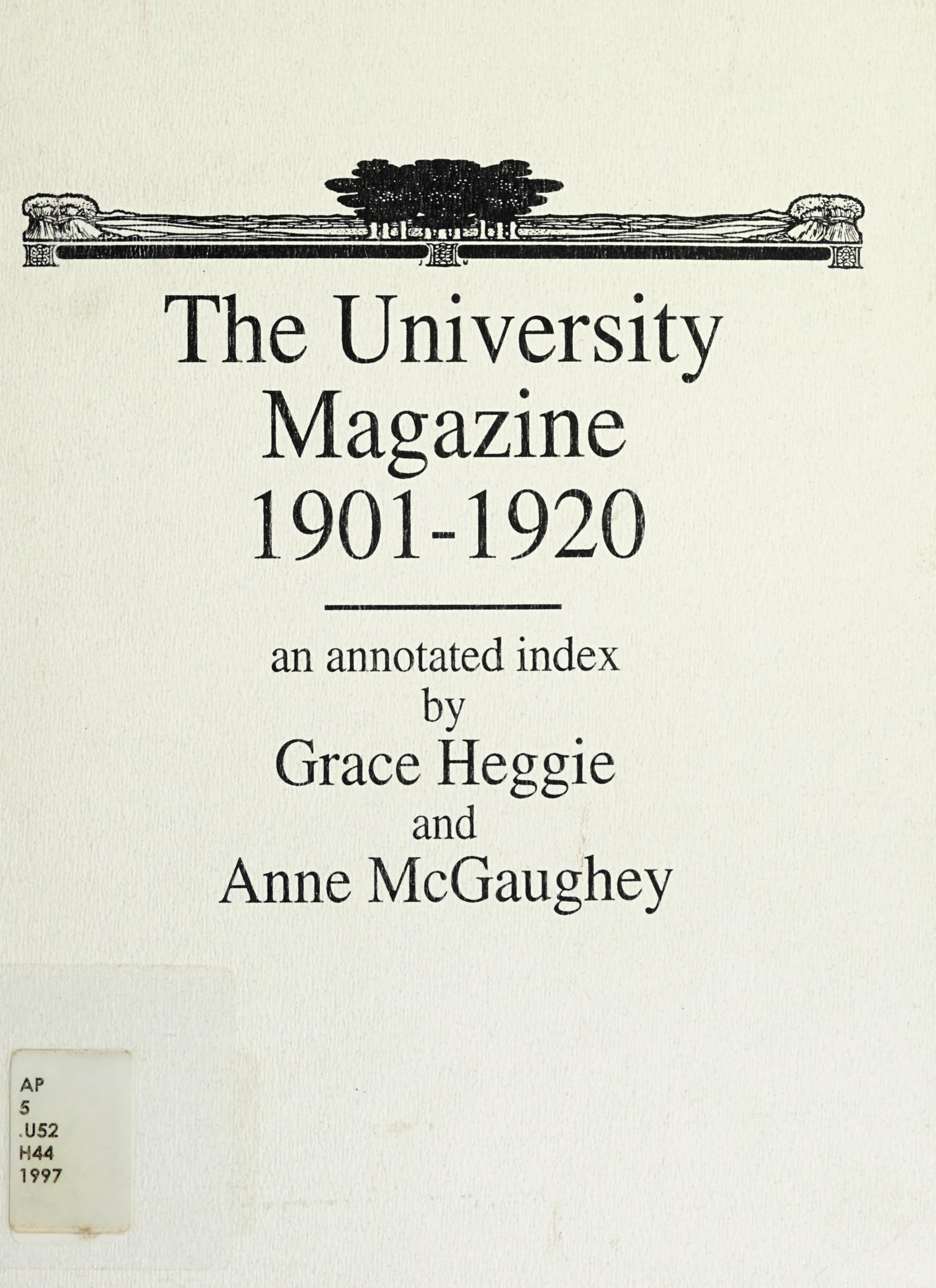 The University Magazine, 1901-1920